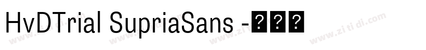 HvDTrial SupriaSans 字体转换